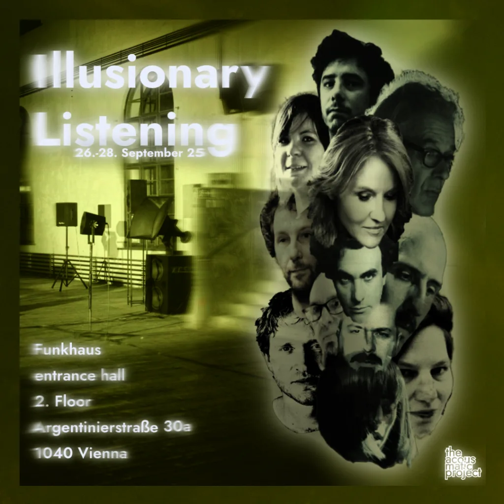 Echoes Around Me 2025 Illusionary Listening